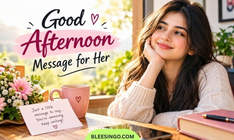 Good Afternoon Message for Her